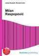 Milan Raspopovic, Jesse Russell,Ronald Cohn 