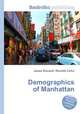 Demographics of Manhattan, Jesse Russell,Ronald Cohn 