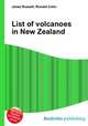List of volcanoes in New Zealand, Jesse Russell,Ronald Cohn 