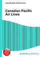 Canadian Pacific Air Lines, Jesse Russell,Ronald Cohn 