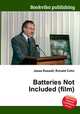 Batteries Not Included (film), Jesse Russell,Ronald Cohn 