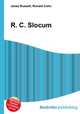 R. C. Slocum, Jesse Russell,Ronald Cohn 