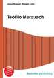 Teofilo Marxuach, Jesse Russell,Ronald Cohn 