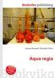 Aqua regia, Jesse Russell,Ronald Cohn 