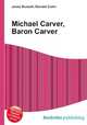 Michael Carver, Baron Carver, Jesse Russell,Ronald Cohn 