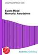 Evans Head Memorial Aerodrome, Jesse Russell,Ronald Cohn 