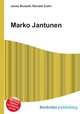 Marko Jantunen, Jesse Russell,Ronald Cohn 
