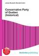 Conservative Party of Quebec (historical), Jesse Russell,Ronald Cohn 