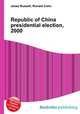 Republic of China presidential election, 2000, Jesse Russell,Ronald Cohn 