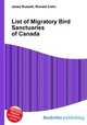List of Migratory Bird Sanctuaries of Canada, Jesse Russell,Ronald Cohn 