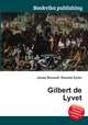 Gilbert de Lyvet, Jesse Russell,Ronald Cohn 