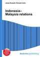 Indonesia–Malaysia relations, Jesse Russell,Ronald Cohn 