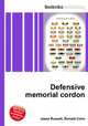 Defensive memorial cordon, Jesse Russell,Ronald Cohn 