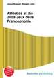 Athletics at the 2009 Jeux de la Francophonie, Jesse Russell,Ronald Cohn 
