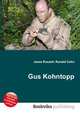 Gus Kohntopp, Jesse Russell,Ronald Cohn 