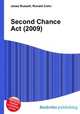Second Chance Act (2009), Jesse Russell,Ronald Cohn 