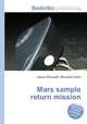 Mars sample return mission, Jesse Russell,Ronald Cohn 