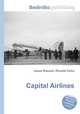 Capital Airlines, Jesse Russell,Ronald Cohn 