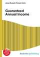 Guaranteed Annual Income, Jesse Russell,Ronald Cohn 