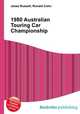 1980 Australian Touring Car Championship, Jesse Russell,Ronald Cohn 