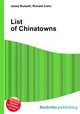 List of Chinatowns, Jesse Russell,Ronald Cohn 