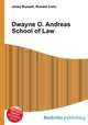 Dwayne O. Andreas School of Law, Jesse Russell,Ronald Cohn 