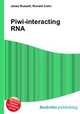 Piwi-interacting RNA, Jesse Russell,Ronald Cohn 