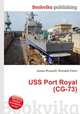 USS Port Royal (CG-73), Jesse Russell,Ronald Cohn 
