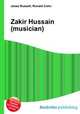 Zakir Hussain (musician), Jesse Russell,Ronald Cohn 
