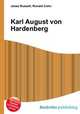 Karl August von Hardenberg, Jesse Russell,Ronald Cohn 