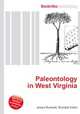 Paleontology in West Virginia, Jesse Russell,Ronald Cohn 