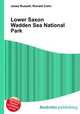 Lower Saxon Wadden Sea National Park, Jesse Russell,Ronald Cohn 