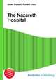 The Nazareth Hospital, Jesse Russell,Ronald Cohn 