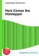 Here Comes the Hotstepper, Jesse Russell,Ronald Cohn 