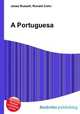 A Portuguesa, Jesse Russell,Ronald Cohn 