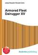 Armored Fleet Dairugger XV, Jesse Russell,Ronald Cohn 