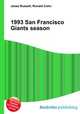 1993 San Francisco Giants season, Jesse Russell,Ronald Cohn 