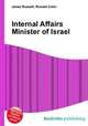 Internal Affairs Minister of Israel, Jesse Russell,Ronald Cohn 