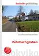 Rohrbachgraben, Jesse Russell,Ronald Cohn 