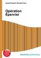 Operation Epervier, Jesse Russell,Ronald Cohn 