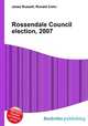 Rossendale Council election, 2007, Jesse Russell,Ronald Cohn 