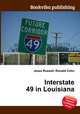 Interstate 49 in Louisiana, Jesse Russell,Ronald Cohn 