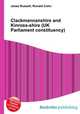 Clackmannanshire and Kinross-shire (UK Parliament constituency), Jesse Russell,Ronald Cohn 
