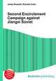 Second Encirclement Campaign against Jiangxi Soviet, Jesse Russell,Ronald Cohn 