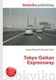 Tokyo Gaikan Expressway, Jesse Russell,Ronald Cohn 