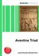 Aventine Triad, Jesse Russell,Ronald Cohn 