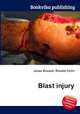 Blast injury, Jesse Russell,Ronald Cohn 