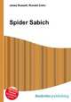Spider Sabich, Jesse Russell,Ronald Cohn 