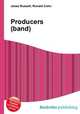 Producers (band), Jesse Russell,Ronald Cohn 
