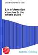 List of Armenian churches in the United States, Jesse Russell,Ronald Cohn 
